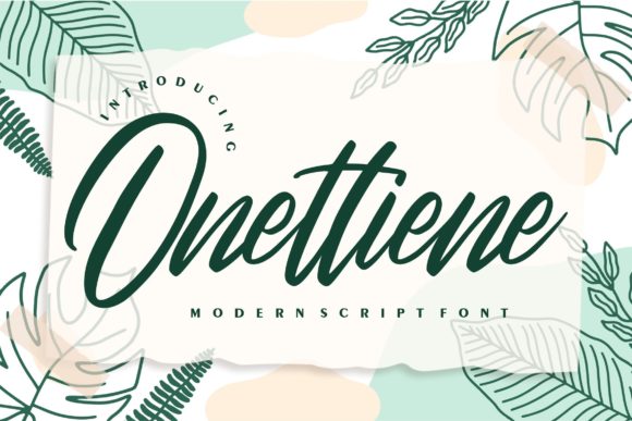 Onettiene Script: A Designer’s Take on a Premium Display Font